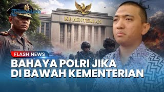 Wacana Polri di Bawah Kementerian, Yudi Purnomo: Jangan Sampai Pengalaman KPK Terulang
