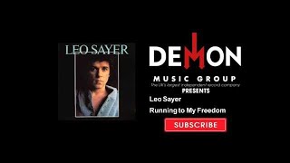Leo Sayer - Running to My Freedom