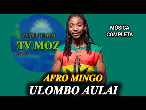 Afro Mingo - Ulombo Aurai (Audio official)