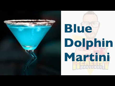 BLUE DOLPHIN MARTINI