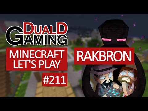 Minecraft Let's Play - Episode #211 - Rakbron