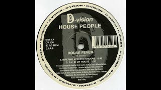 House People - House Fever (P.V. In My House)
