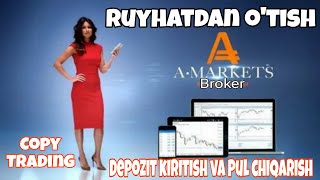 Amarkets ruyhatdan o‘tish | Depozit kiritish va pul chiqarish | Forexda sarmoyas