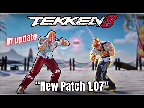TEKKEN 8: Steve Fox New Patch 1.07 Guide | B1 Changes explained !