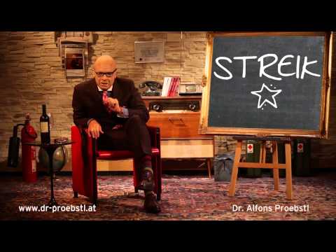 Dr. Alfons Proebstl 43 - Streik!