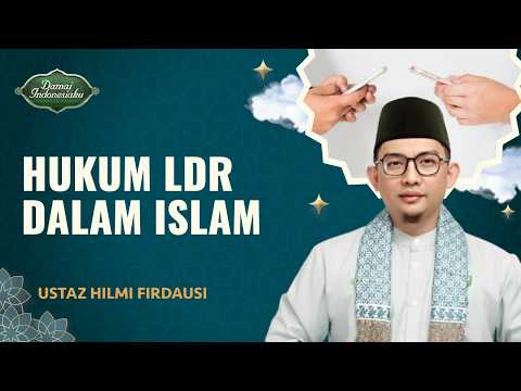 Hubungan Jarak Jauh atau LDR Dalam Pandangan Islam | Ustaz Hilmi Firdausi - Damai Indonesiaku