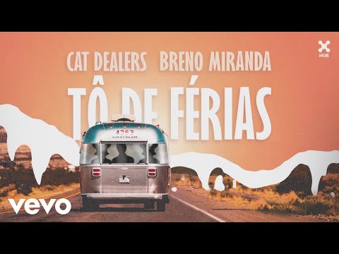 Cat Dealers, Breno Miranda - Tô de Férias (Pseudo Video)