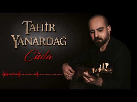 Tahir Yanardağ - Yol Üstünde Karakol [ Cüda © 2019 İber Prodüksiyon ]