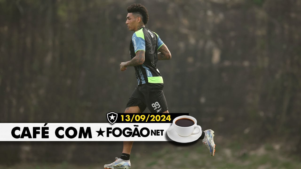 LIVE CAFÉ COM FOGÃONET | Botafogo recusou proposta por Igor Jesus; bastidores da janela; rodada do Brasileirão