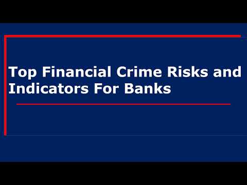 Top Financial Crimes for Banks and Risk Indicators