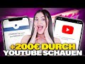 200€/Tag verdienen durch YouTube Videos schauen (Online Geld verdienen ohne Startkapital)
