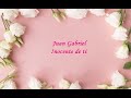 Juan Gabriel - Inocente de ti