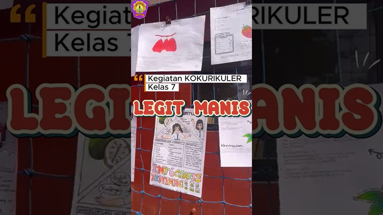 LEGIT MANIS " Kegiatan Kokurikuler kelas 7"   ||  18 - 24 Agustus 2026  #spenpat #smpn4mojokerto