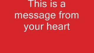 Message From Your Heart- Kina Grannis+ Lyrics
