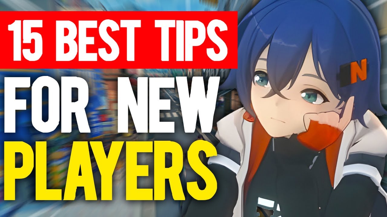 15 Tips Every Player Needs | Zenless Zone Zero Beginners Guide