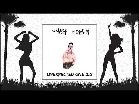 #Mica - Unexpected One 2.0 [#Samsam Redrop]
