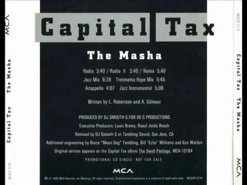 Capital Tax - The Masha (Remix)
