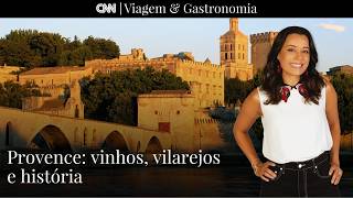 Vídeo: Provence: Vinhos, vilarejo e história | CNN Viagem & Gastronomia
