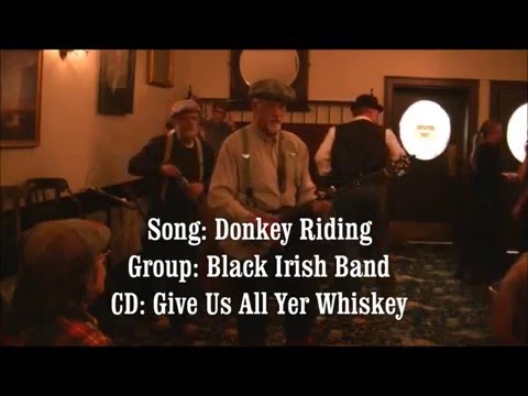 Black Irish Band- Donkey Riding