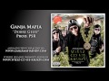 07. Ganja Mafia - Dobre Geesy (prod. PSR) 