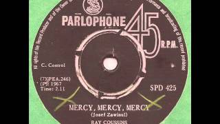 Ray Coussins - Mercy mercy mercy - Parlophone Georgie Fame Joe Zawinul RnB Mod Jazz 45