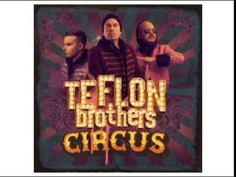 Teflon Brothers - Tukholman Syndrooma