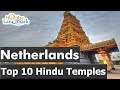 Top 10 Hindu Temple To Visit In Netherlands In 2016