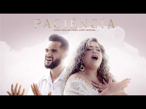 Paciência - João Salluz