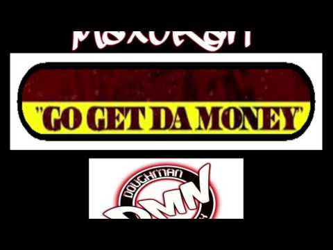 MaxoRah #GOGETDAMONEY (OFFICIAL AUDIO)