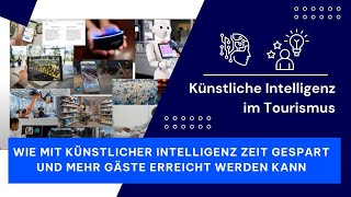 Künstliche Intelligenz in der Tourist Information | Einsatzmöglichkeiten | Zukunft