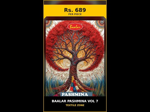 Baalar Pashmina Vol 7 – product video thumbnail