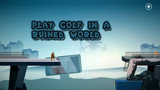 Golf Club Wasteland (DEMO) Gameplay Android