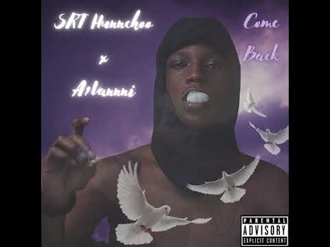 SRT Hunnchoo - Come Back Ft A1Vannni (Official Audio)