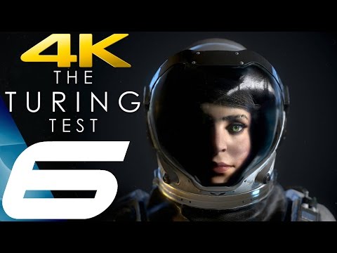 The Turing Test - Gameplay Walkthrough Part 6 - Chapter 6 [4K 60FPS ULTRA]