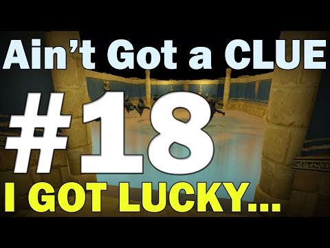 Ain’t Got a CLUE | Episode 18 [OH MY GOODNESS!!!!!] Runescape 3 Collection/Progress Video