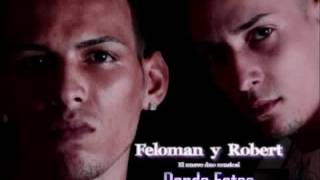 Felo Man &amp; Robert Ft Cheka - Donde Estas (Prod. By Dj Duran)