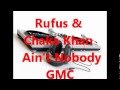 Rufus & Chaka Khan - Ain't Nobody 