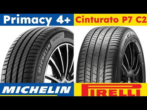Michelin Primacy 4+ vs Pirelli Cinturato P7 C2