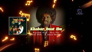 Download lagu Khabar Buat Ibu & Oh ibu! (Lirik video) by Alleycats  mp3