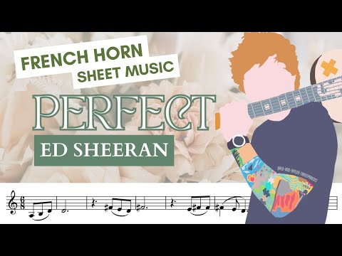 ✨ French Horn | Perfect • Ed Sheeran sheet music