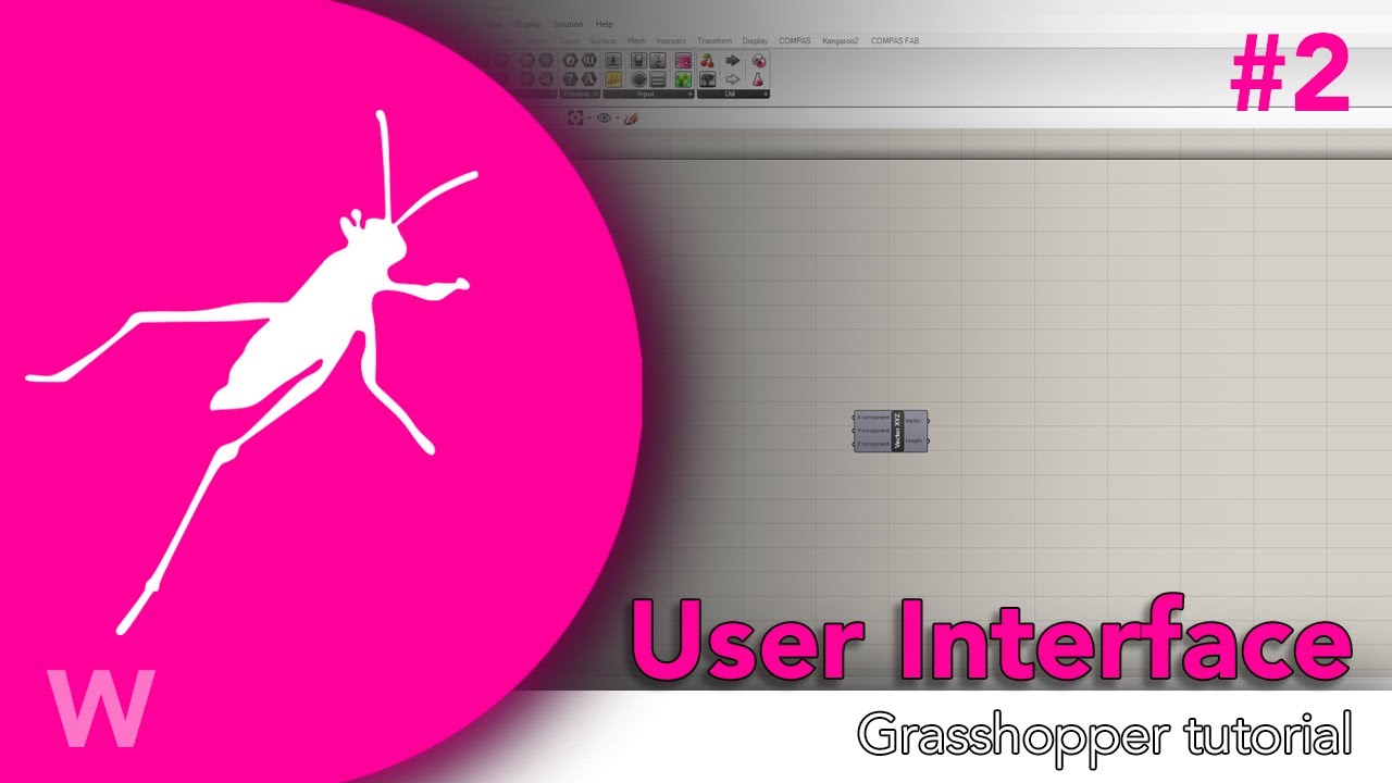 Grasshopper User Interface Explained | Beginner Architecture Tutorial