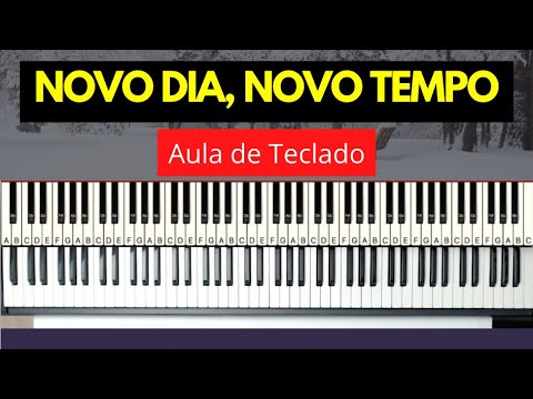 Novo dia, novo tempo | Renascer Praise | Aula de Teclado