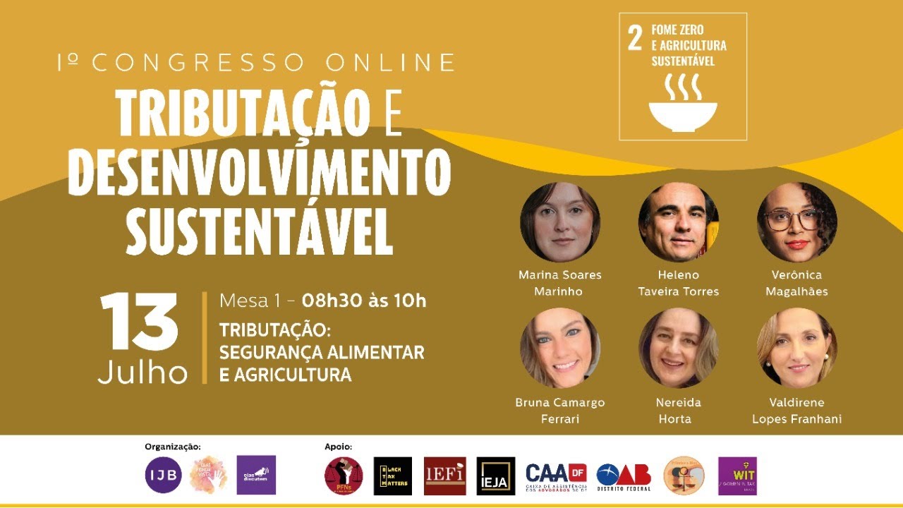 Iº Congresso Tributação e Desenvolvimento Sustentável - 13/7 - Mesa 1