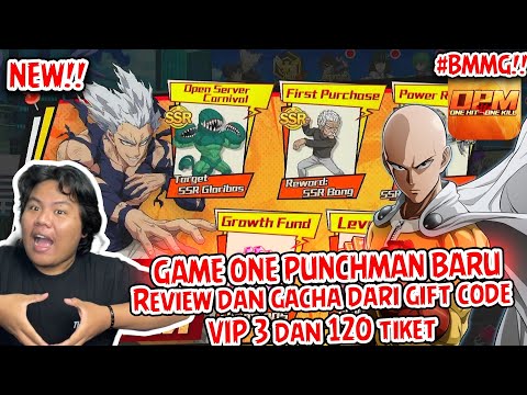 🤩AKHIRNYA MENCOBA GAME BARU DARI ONE PUNCH MAN X INCOMING DAPAT VIP 3 DAN TIKET GACHA 120 BANJIR SSR