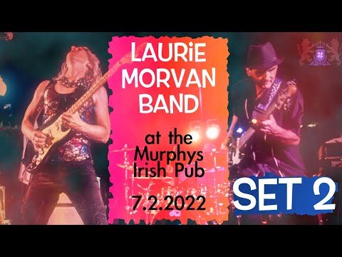 The best blues music of the year! Laurie Morvan live at the Murphys Irish Pub July 2, 2022  (Set 2)