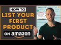 How to List Your First Product on Amazon 2023 - Create Your Amazon Product Listing 2023 (p2)