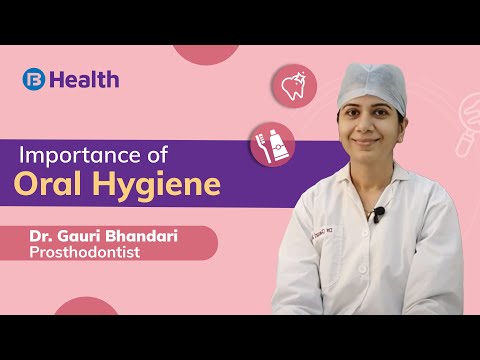 Oral Hygiene and Its Importance to Overall Health
