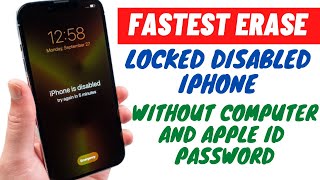 Fastest erase any locked & disabled iPhone without Apple ID password and computer ( three ways)