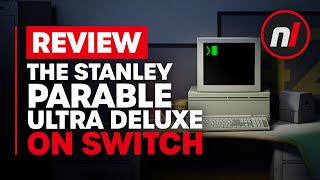 The Stanley Parable: Ultra Deluxe Nintendo Switch Review - Is It Worth It?