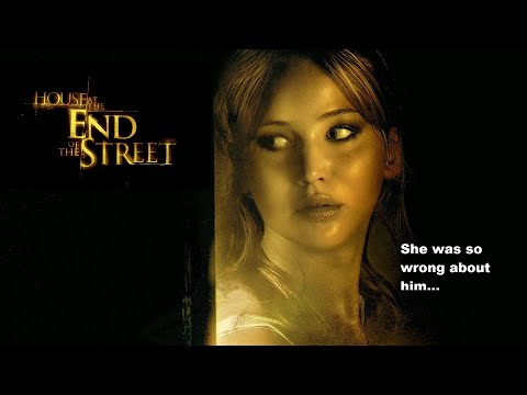 House At The End Of The Street 2012 | Full Movie | Jennifer Lawrence Elisabeth Shue | Mystery Thrill